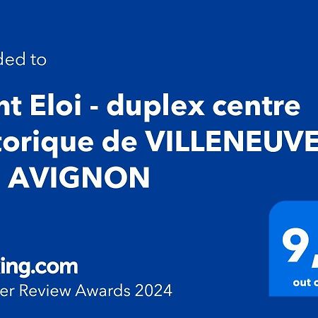 Saint Eloi - Duplex Centre Historique De Villeneuve Les Avignon Exteriör bild